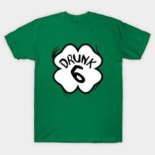 Drunk 6 St Pattys Day Green Tee Drinking Team Group Matching T-Shirt